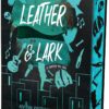 Leather & Lark: Το Τραγούδι της Λαρκ (e-book)