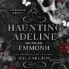 Haunting Adeline: Εμμονή